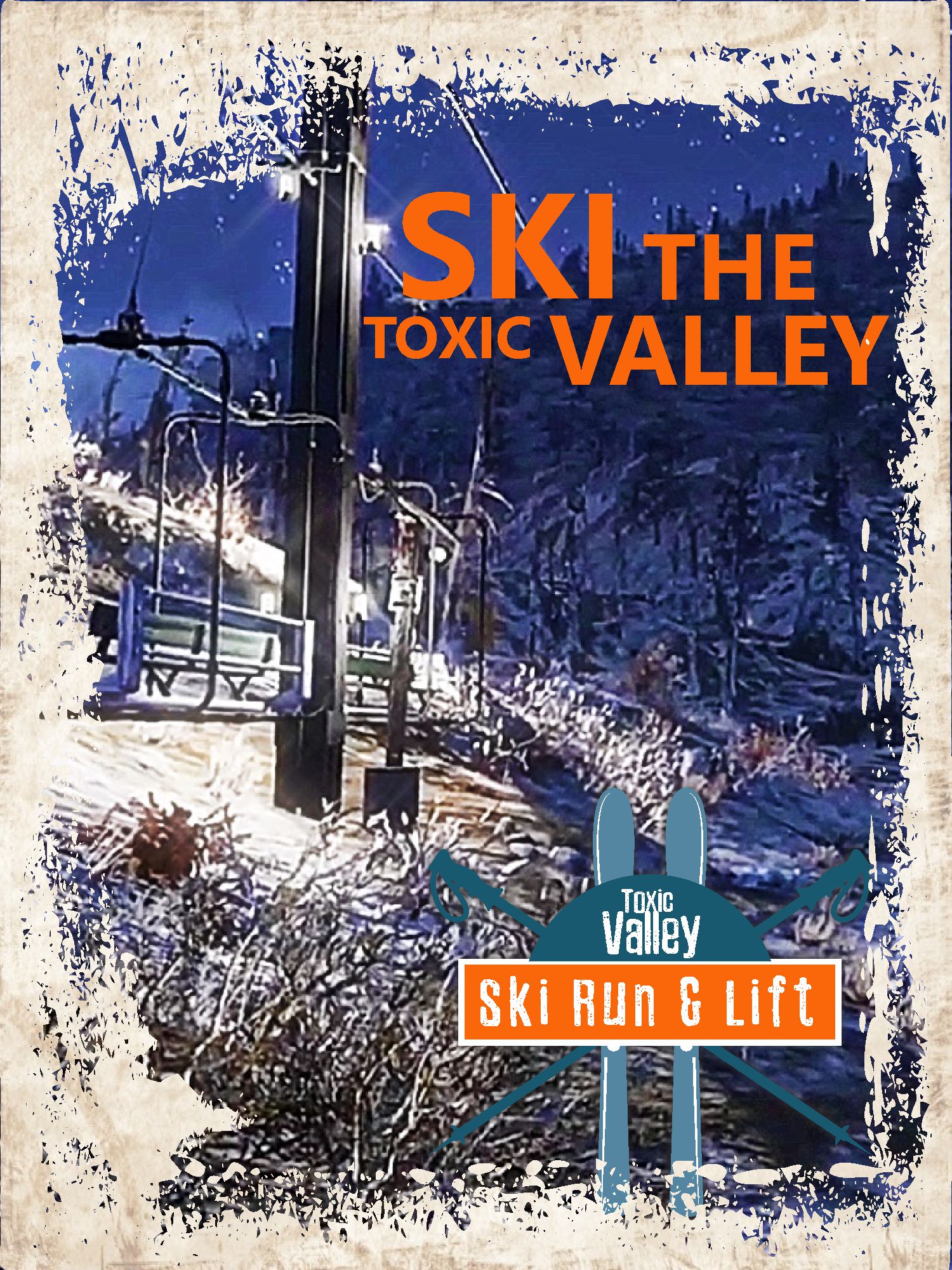 Toxic Valley Ski Run and Lift